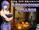 City Sex Chronicles Abandoned College
